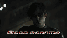 a picture of a man with the words good morning written below him