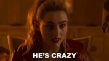 Hes Crazy Millie GIF - Hes Crazy Millie Kathryn Newton GIFs