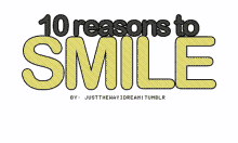 Happiness Smile GIF - Happiness Smile Ten Reasons To Smile GIFs