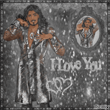 a picture of a man with the words i love you