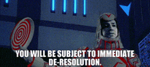 a man in a futuristic suit is holding a target with the words " you will be subject to immediate de-resolution " below him