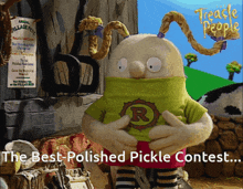 a picture of a cartoon character with the words the best polished pickle contest