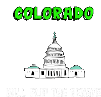 Colorado Will Flip The Senate Co Sticker - Colorado Will Flip The Senate Colorado Co Stickers