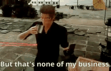 None Of My Business Ignis GIF - None Of My Business Ignis Scientia GIFs