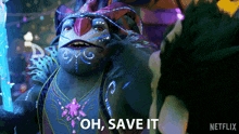 Oh Save It Queen Usurna GIF - Oh Save It Queen Usurna Trollhunters Tales Of Arcadia GIFs