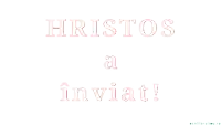 a white background with the words hristos a inviat written in red