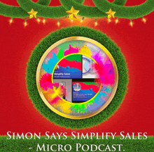 Simon Says Simplify Sales - Micro Podcast Richard Blank GIF - Simon Says Simplify Sales - Micro Podcast Richard Blank Costa Rica'S Call Center GIFs