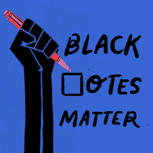 Black Votes Matter Blm GIF - Black Votes Matter Blm Black Lives Matter GIFs