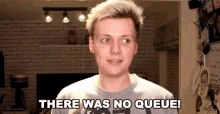 There Was No Queue No Line GIF - There Was No Queue No Queue No Line GIFs