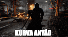 a screenshot of a video game with the word kurva anyad
