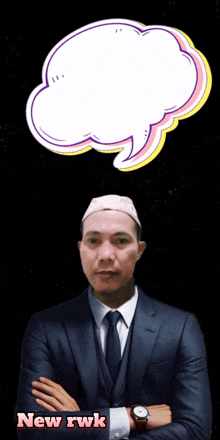 a man in a suit and tie stands with his arms crossed in front of a speech bubble that says " new rwk "
