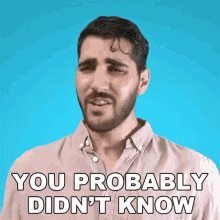 You Probably Didnt Know Rudy Ayoub GIF - You Probably Didnt Know Rudy Ayoub I Guess You Didnt Have Any Idea GIFs