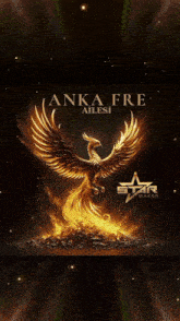 a poster of a phoenix with the words anka fre ailesi on it