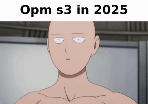 One Punch Man Season 3 Date Opm Meme GIF - One punch man season 3 date One  punch man season 3 One punch man - Discover & Share GIFs