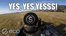 a sign that says yes yes yesss with a dollar sign in the middle