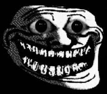 a black and white drawing of a troll face with a big smile on it .