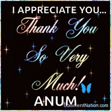 a picture that says i appreciate you so very much anum