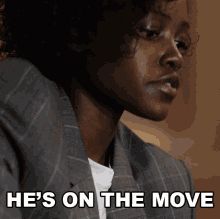 Hes On The Move Khadijah GIF