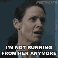 Im Not Running From Her Anymore Vera Bennett GIF - Im Not Running From Her Anymore Vera Bennett Wentworth GIFs