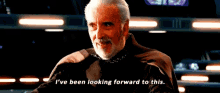 Looking Forward To This Count Dooku GIF - Looking Forward To This Count Dooku GIFs