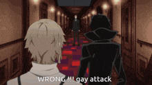 two anime characters standing in a hallway with wrong gay attack written on the bottom