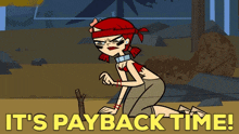 Total Drama Zoey GIF - Total Drama Zoey Its Payback Time GIFs