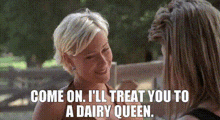 joe dirt brandy dairy queen dq come on ill treat you to a dairy queen