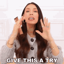Give This A Try Shea Whitney GIF - Give This A Try Shea Whitney Try This Product GIFs