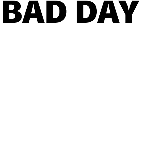 Bad Day Elohim Sticker - Bad Day Elohim Not A Good Day Stickers