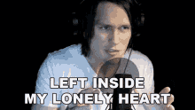 Left Inside My Lonely Heart Per Fredrik Asly GIF - Left Inside My Lonely Heart Per Fredrik Asly Pellek GIFs