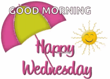 Happy Wednesday Sunshine GIF - Happy Wednesday Sunshine Umbrella GIFs