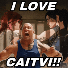 a poster that says " i love caitvi " with a man in a blue tank top