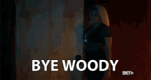 Bye Woody Il Go Ahead GIF - Bye Woody Bye Il Go Ahead GIFs