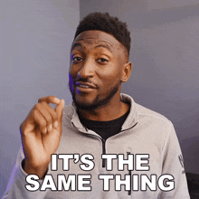 It'S The Same Thing Marques Brownlee GIF - It'S The Same Thing Marques Brownlee It'S All The Same GIFs