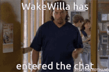 wakewilla entered the chat