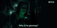 Why Is He Glowing Luna Wedler GIF - Why Is He Glowing Luna Wedler Netflix GIFs