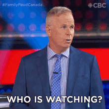 Who Is Watching Gerry Dee GIF - Who Is Watching Gerry Dee Family Feud Canada GIFs