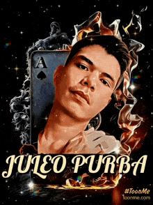 a poster of a man with the name juleo purba