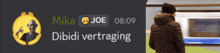 a man standing next to a sign that says mika joe dibidi vertraging