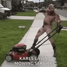 a man in a bikini is mowing the grass with a lawn mower on a sidewalk .