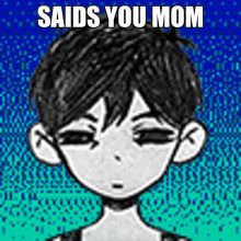 Omori Saids You Mom GIF - Omori Saids You Mom Omori Your Mom GIFs