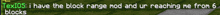 a blurry image of text that says i have the block range not and ur reaching he from 6 blocks