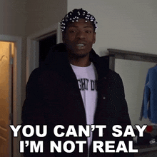 You Cant Say Im Not Real Rickey Williams GIF - You Cant Say Im Not Real Rickey Williams Rickey GIFs