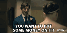 you want to put some money on it michiel huisman steven crain haunting of hill house wanna bet