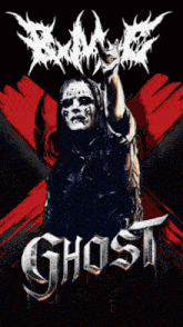 a poster for a band called ghost with a man in sunglasses