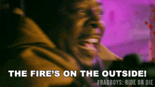The Fire'S On The Outside Marcus Burnett GIF - The Fire'S On The Outside Marcus Burnett Bad Boys Ride Or Die GIFs