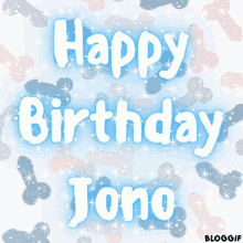 Birthday Jono GIF - Birthday Jono Happy Birthday GIFs