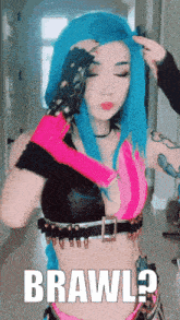 a woman with blue hair is wearing a costume that says brawl on it