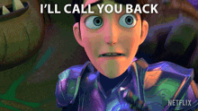 Ill Call You Back Jim Lake Jr GIF - Ill Call You Back Jim Lake Jr Trollhunters Tales Of Arcadia GIFs