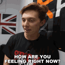 How Are You Feeling Right Now Brandon William GIF